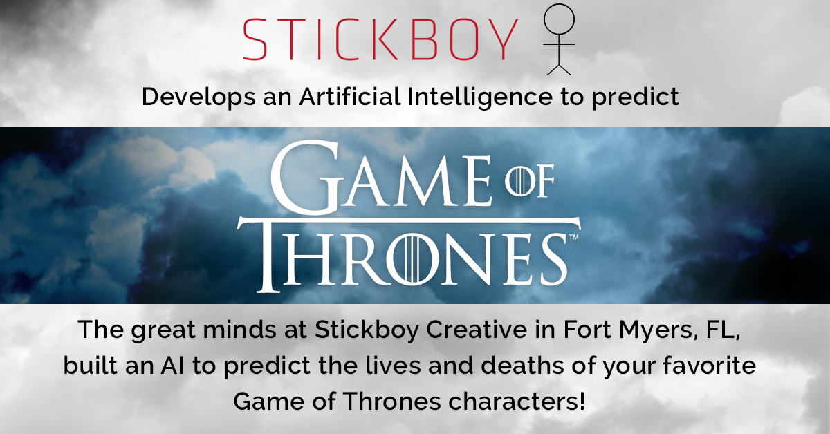 Stickboy develops an artificial intelligence to predict game of thrones